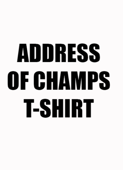 Address Of Champions Heat Press T Shirt